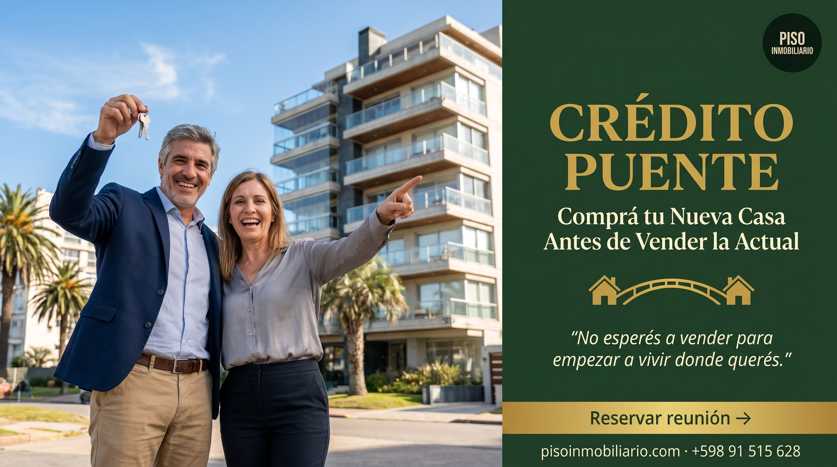 Crédito Puente Inmobiliario en Uruguay: Comprá tu Nueva Casa Antes de Vender la Actual